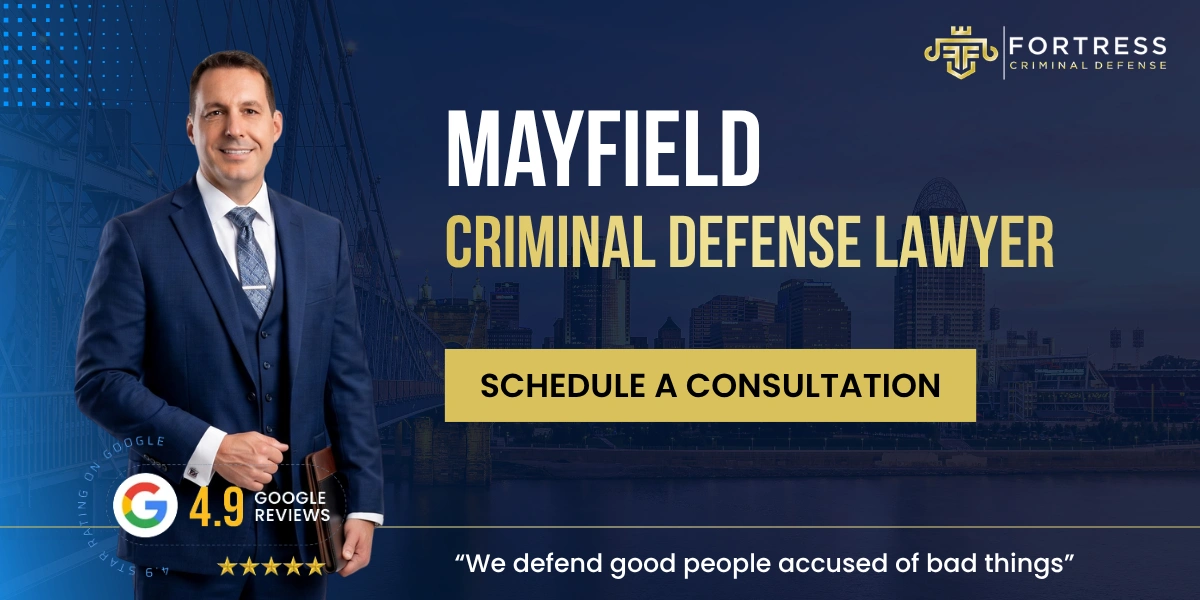 Mayfield Criminal Defense Lawyer
