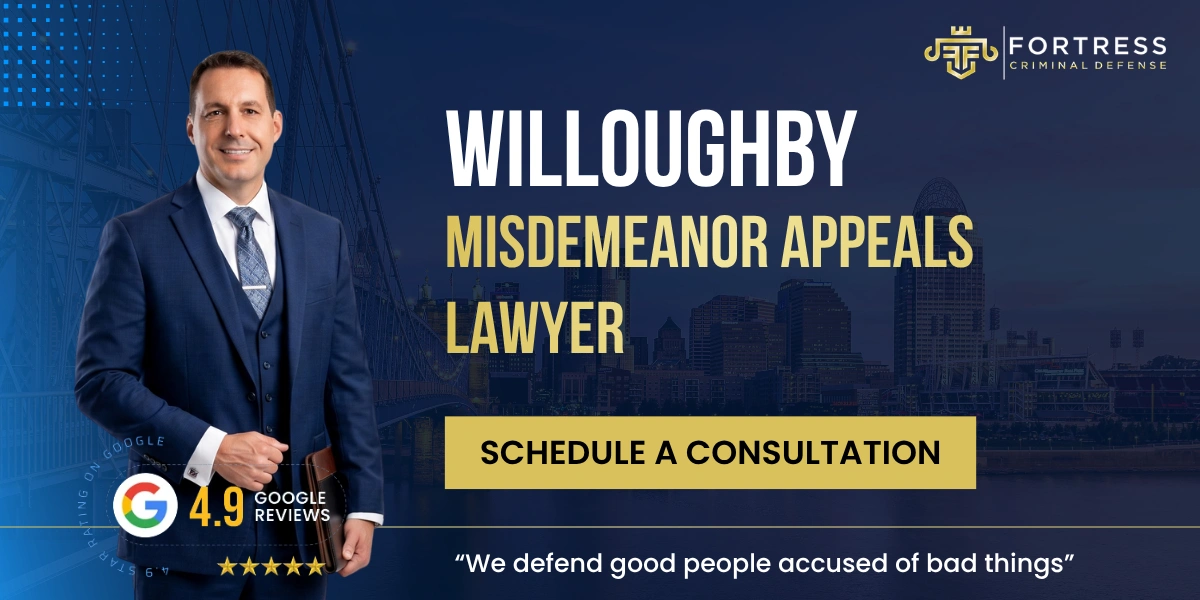 Best Willoughby Misdemeanor Appeals Lawyer Willoughby Misdemeanor Appeals Lawyer